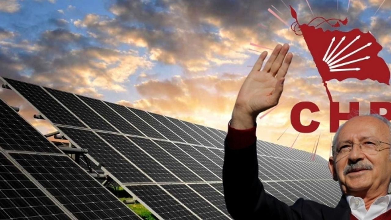 CHP 'Güneş Tarlası' projesini hayata geçiriyor