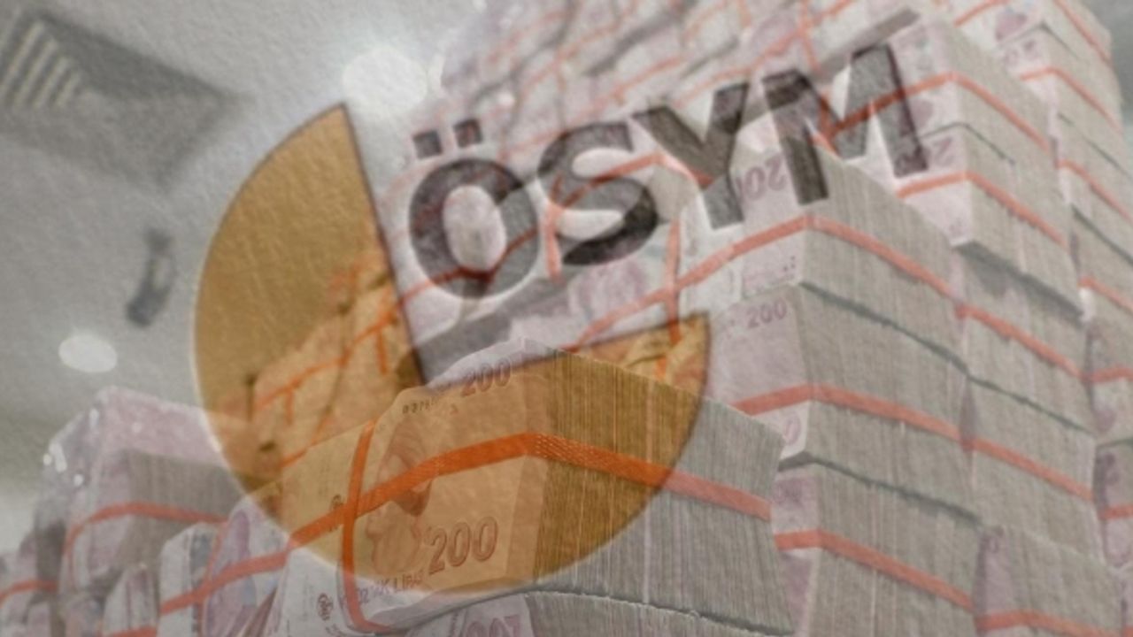 ÖSYM darphane gibi çalışıyor: 6 aylık geliri dudak uçuklattı