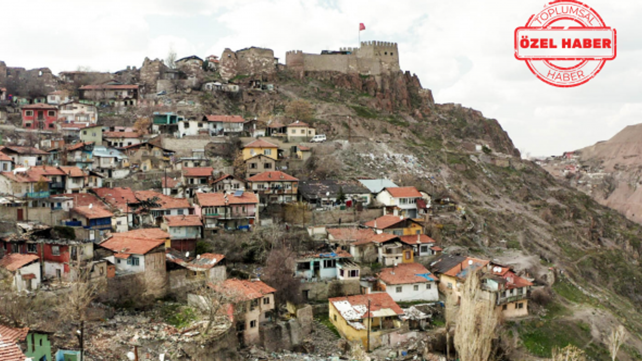Ankara Kalesi'nde kentsel dönüşüm hazırlığı: Ankara ve Kurtuluş Savaşı'nın simgesine hançer...