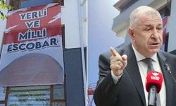 Özdağ, 'yerli ve milli escobar' pankartını kaldırma şartını açıkladı