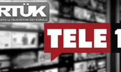 RTÜK’ün TELE1’in ekranını karartacağı tarih belli oldu