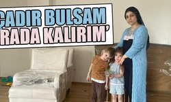 Ev sahibi, 2 çocuk annesini evden çıkarttı