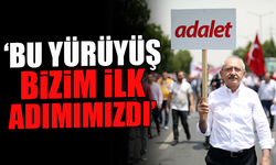 Kılıçdaroğlu, adalet yürüyüşünü hatırlattı