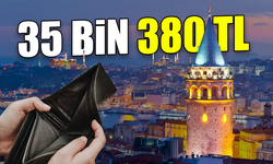 İstanbul'da yaşamanın maliyeti belli oldu