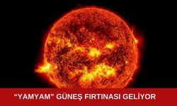 Yıkıcı Yamyam Güneş fırtınası bugün Dünya’yı vuracak!