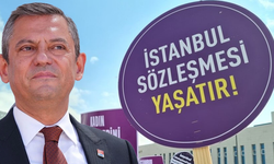 Özgür Özel: İstanbul Sözleşmesi'ni yeniden hayata geçirelim