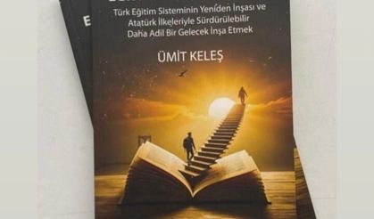 Eğitimde Atatürk ilkeleriyle “yeni bir ufuk” önerisi