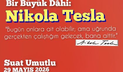 Suat Umutlu Yazdı | Nikola Tesla