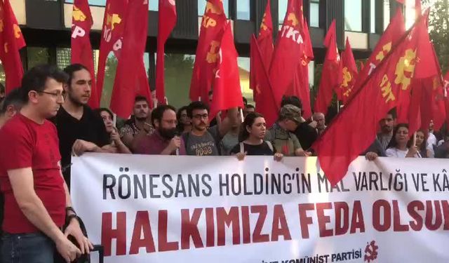 Komünistlerden Rönesans Holding önünde protesto: İşçi katili hırsız Rönesans