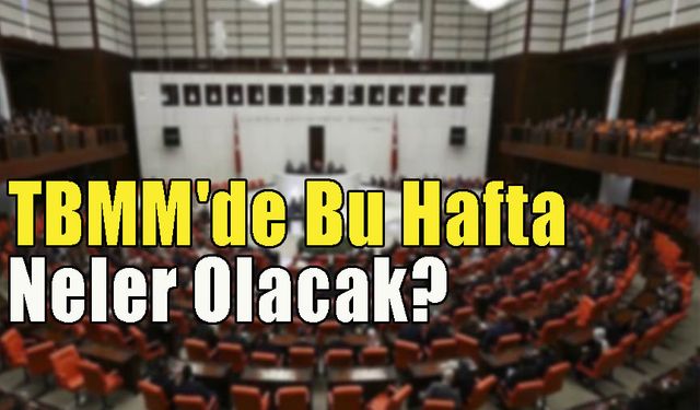 TBMM'den Flaş Gelişmeler