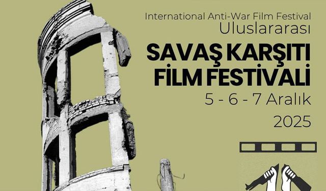 Savaş karşıtı filmler seyirciyle buluşacak