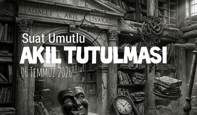 Suat Umutlu Yazdı... | Akıl Tutulması