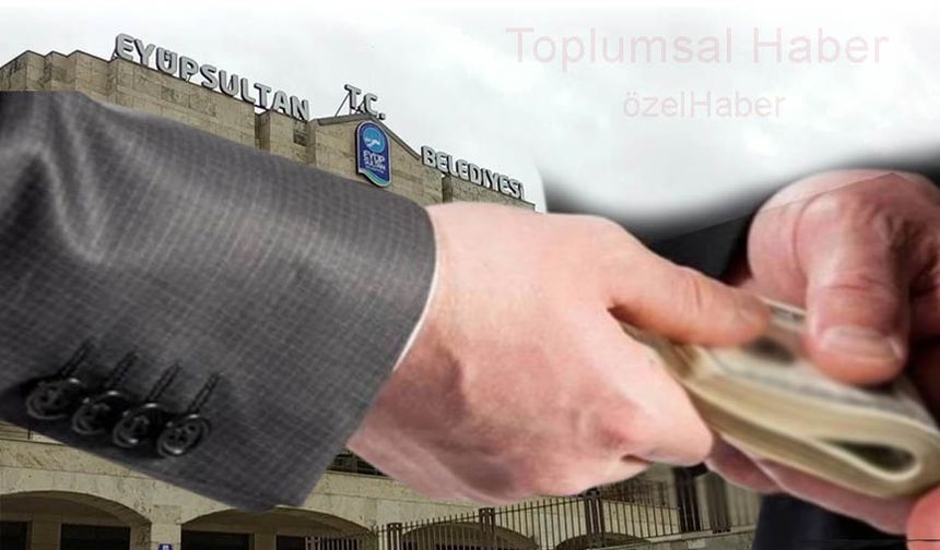 Eyüpsultan Beyediyesi'nde skandal ihale!