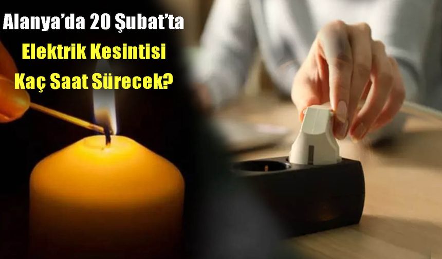 Hangi Mahallelerde Kaç Saat Sürecek ?