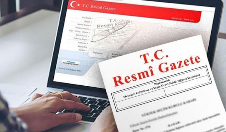 Atamalar Resmi Gazete’de:İşte Yeni Kadrolar
