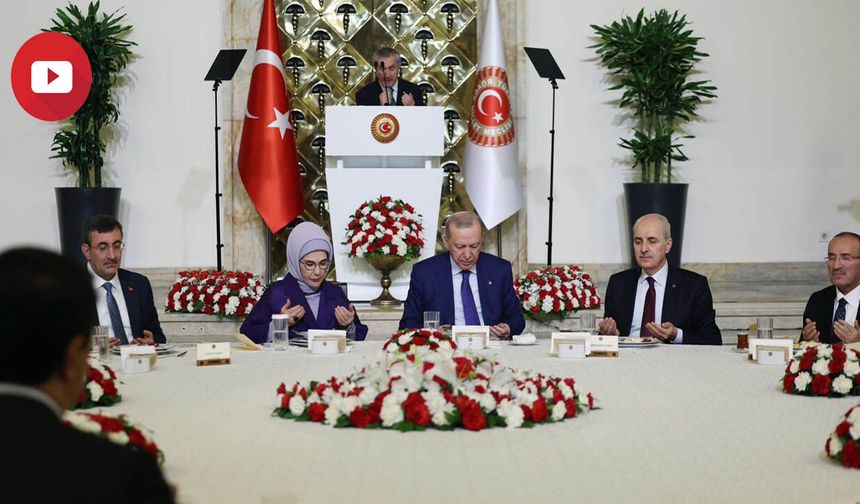 Video izle: Meclis’te iftar: Kim var kim yok?