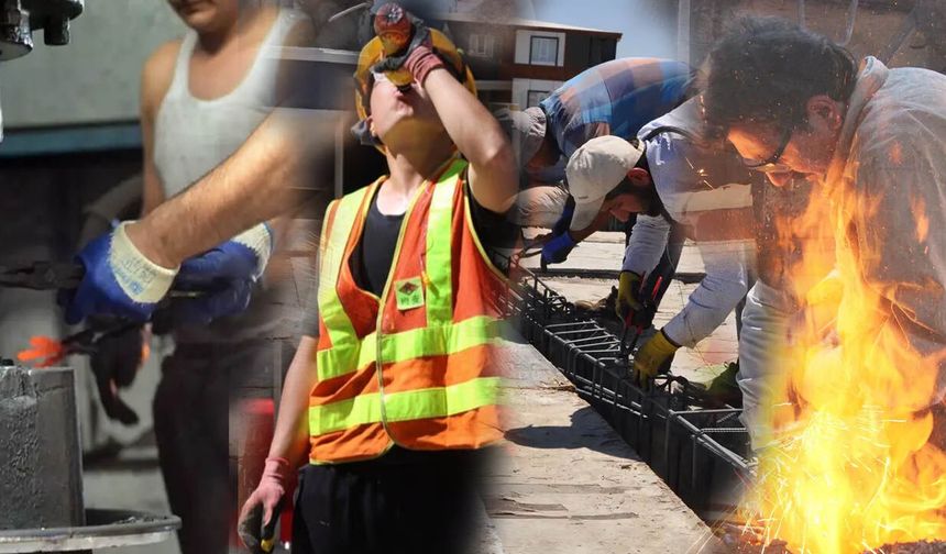 Sıcakta çalışan işçiler yine gündemde!