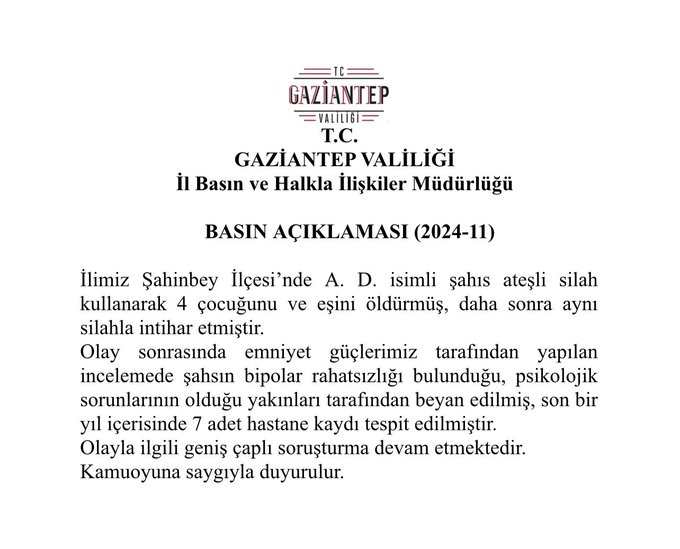 Gaziantep'te baba vahşeti: Eşi ve 4 çocuğunu öldürdü